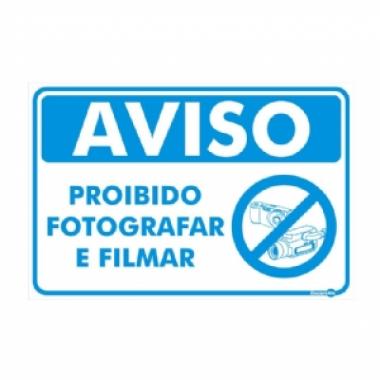 Aviso - Proibido fotografar e filmar PR-4085